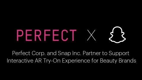 Perfect Corp宣布与Snap合作，为美容品牌提供交互式AR试用体验