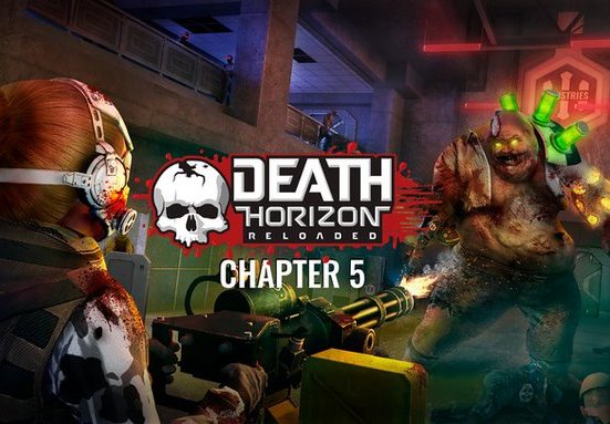 《Death Horizon: Reloaded》迎来重大更新，追加第5章内容
