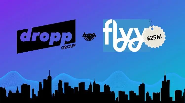 dropp集团宣布以2500万美元收购社交元宇宙平台Flyy