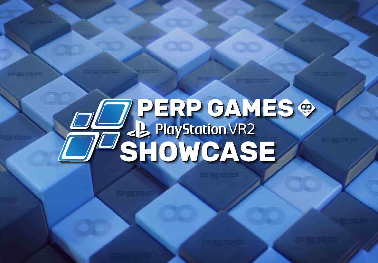 Perp Games召开发布会，确认将发行10款PSVR2实体版游戏