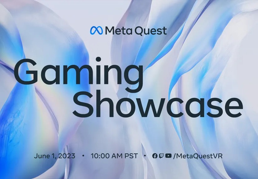 第三届Meta Quest游戏展示会将于6月1日召开