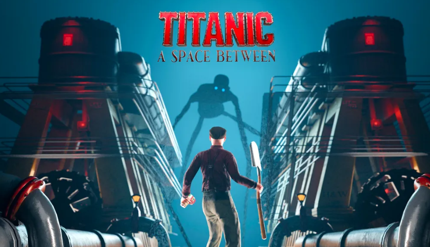 泰坦尼克号主题VR冒险游戏《Titanic: A Space Between》将于今年第四季度上线