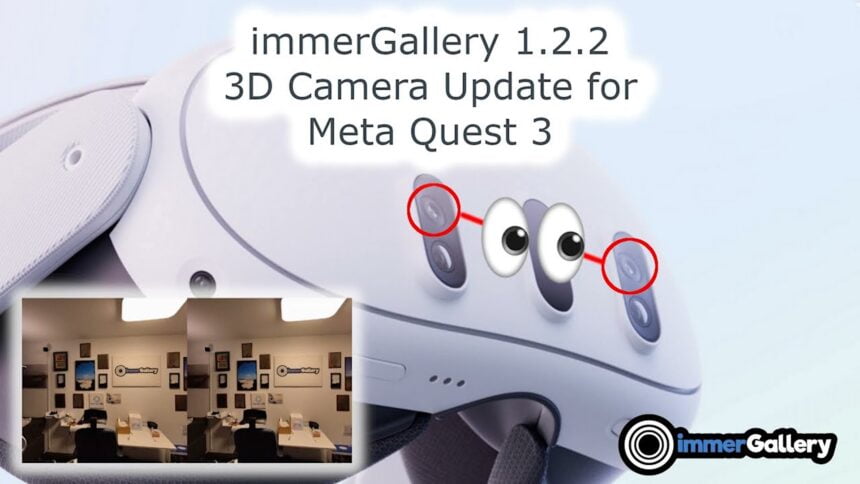 VR相册应用immerGallery适配3D拍摄功能