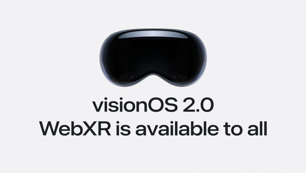 visionOS 2将默认启用WebXR功能
