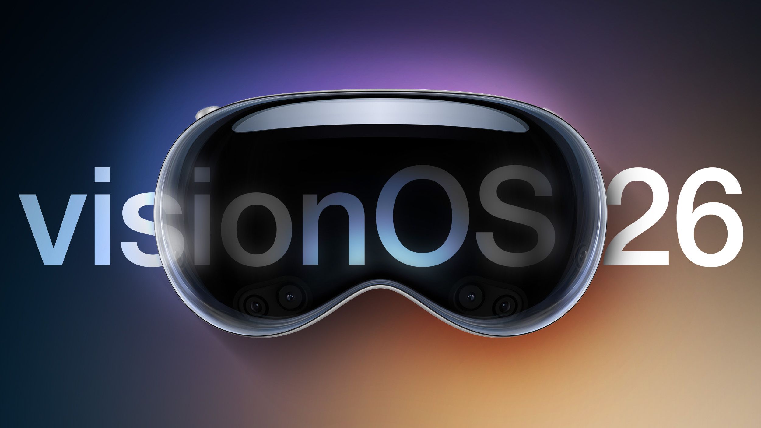 【WWDC25】苹果AI能力全开放，visionOS 26强化Vision Pro六大空间体验